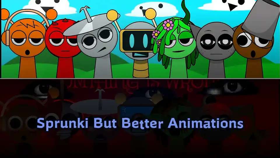 Sprunki But Better Animations