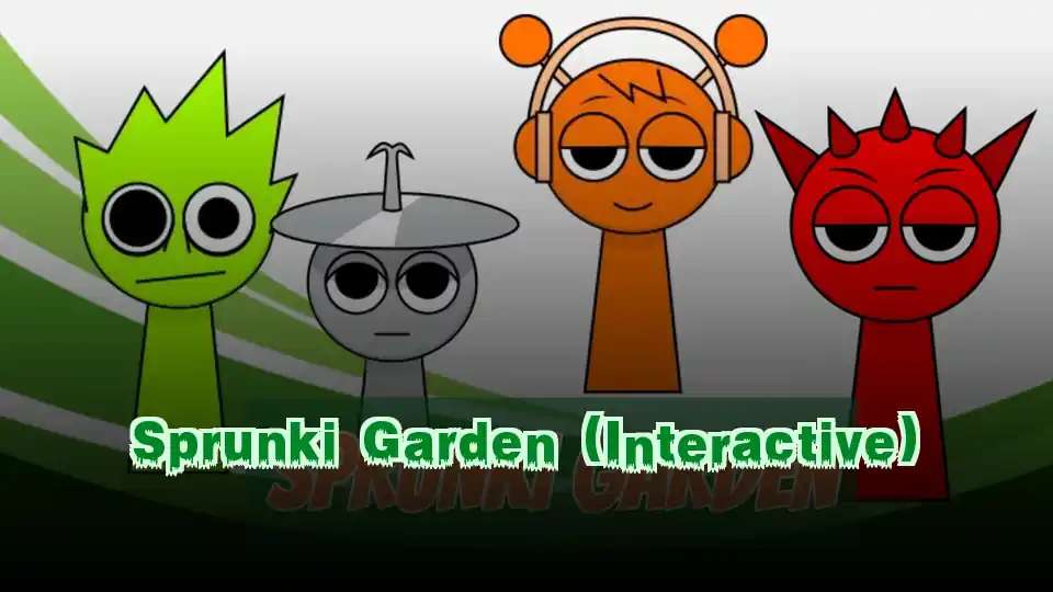 Sprunki Garden (Interactive)