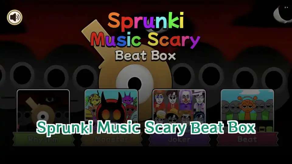 Sprunki Music Scary Beat Box