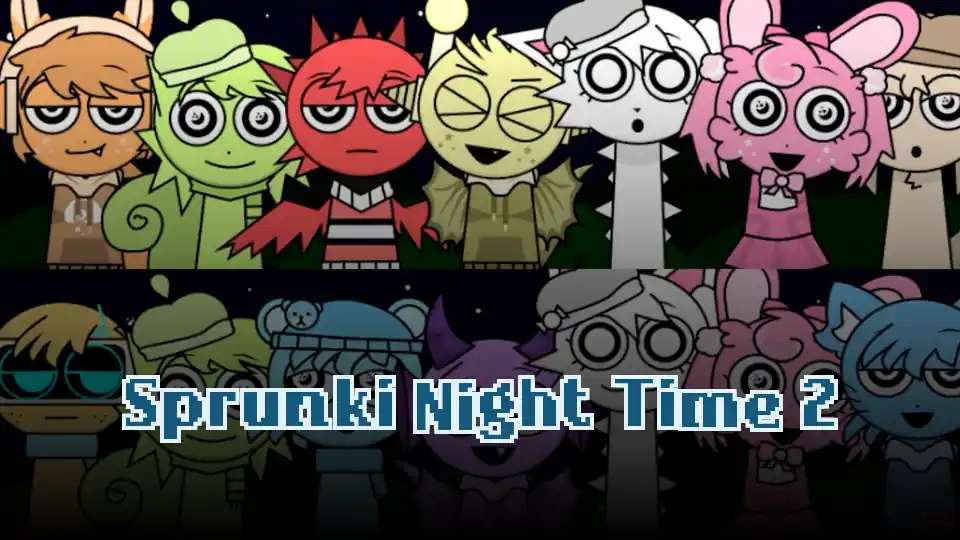 Sprunki Night Time 2