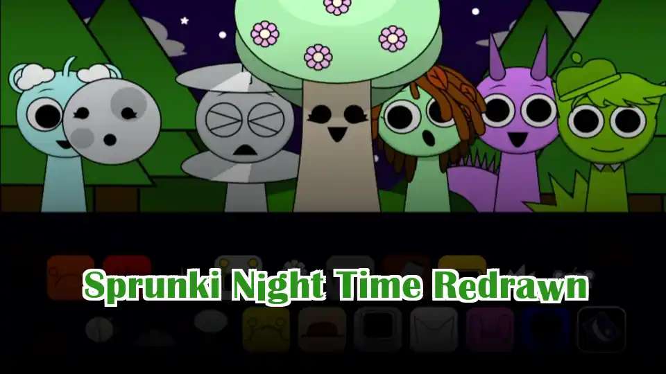 Sprunki Night Time Redrawn