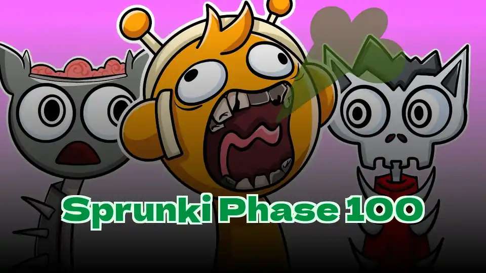 Sprunki Phase 100