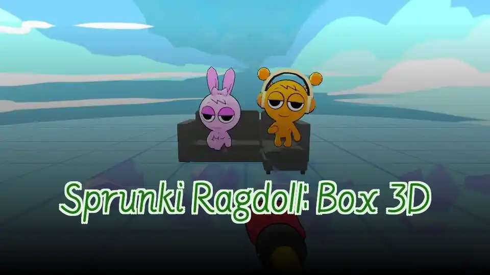 Sprunki Ragdoll: Box 3D