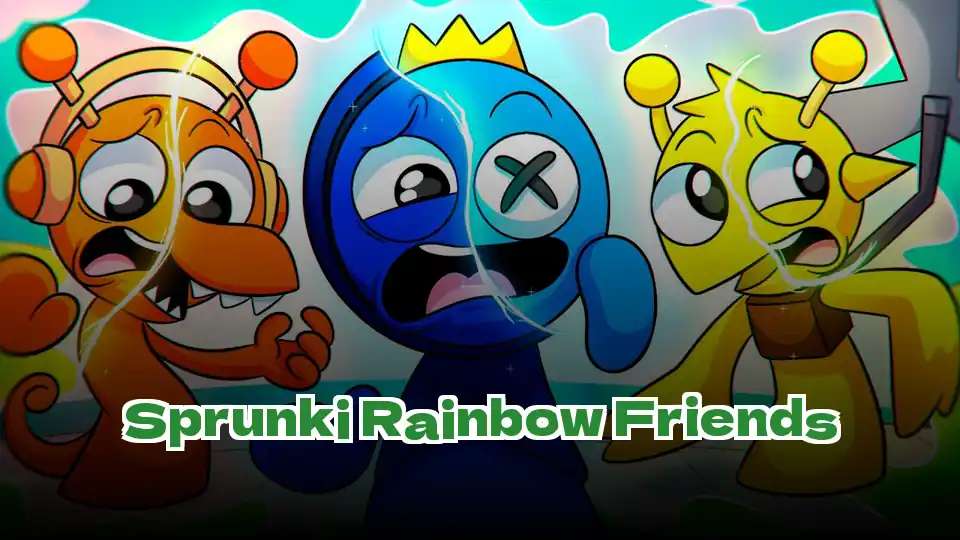 Sprunki Rainbow Friends