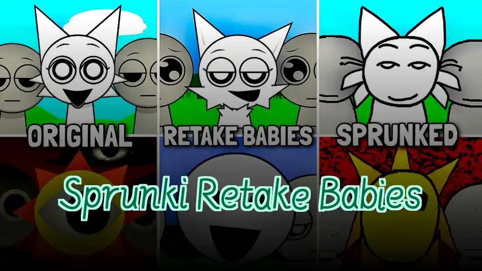 Sprunki Retake Babies