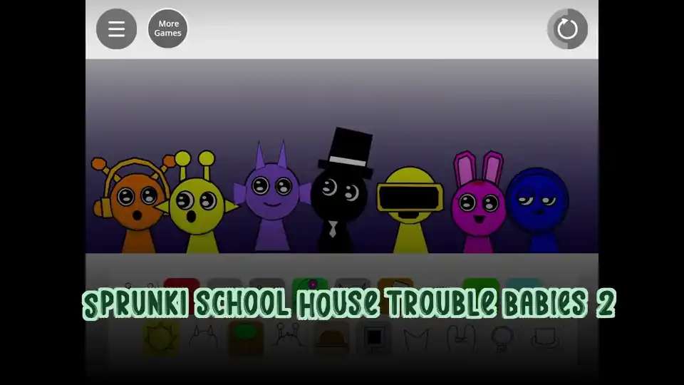 Sprunki School House Trouble Babies 2