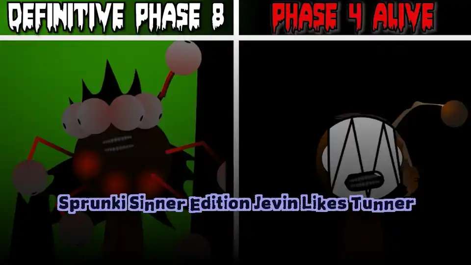 Sprunki Sinner Edition Jevin Likes Tunner