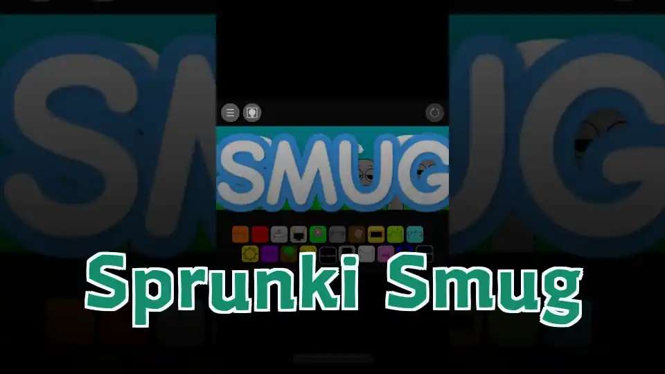 Sprunki Smug