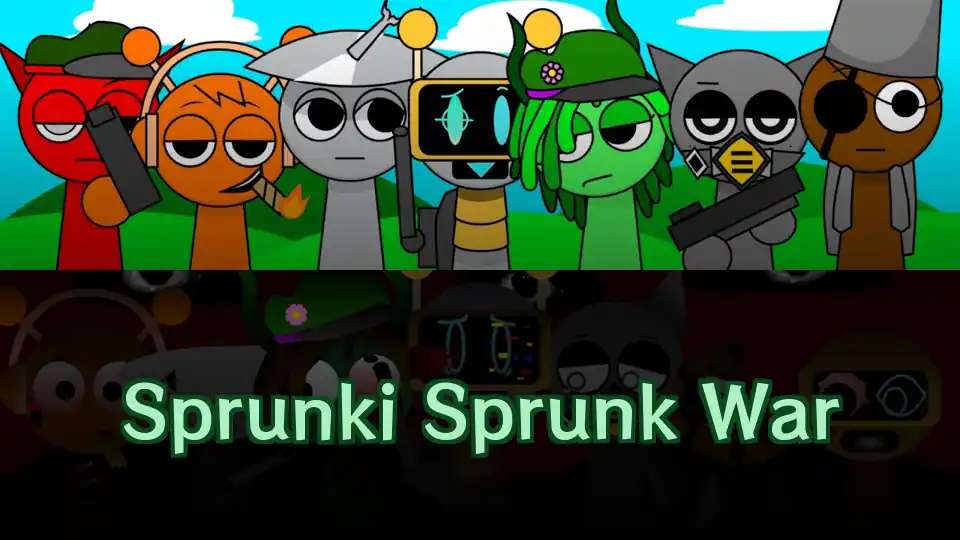 Sprunki Sprunk War