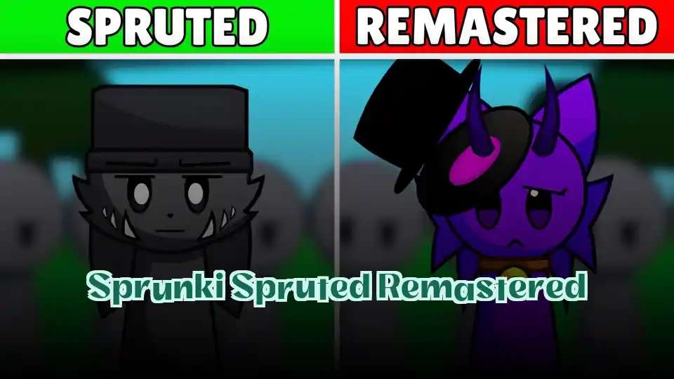 Sprunki Spruted Remastered