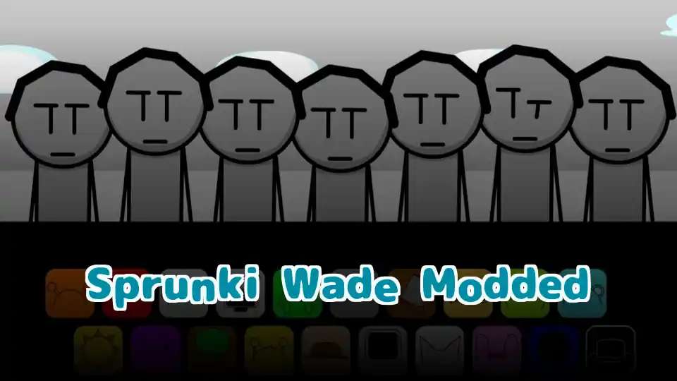 Sprunki Wade Modded