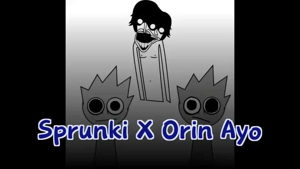 Sprunki X Orin Ayo