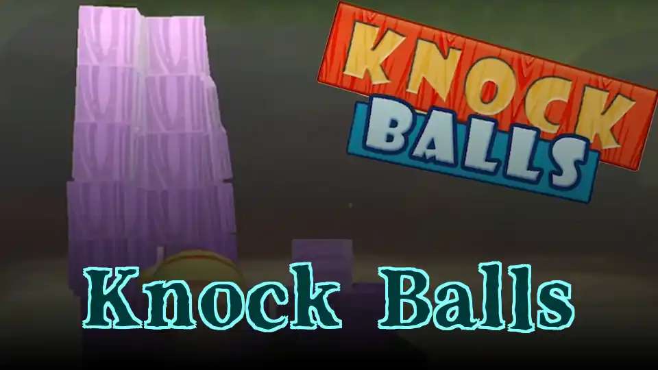 Knock Balls