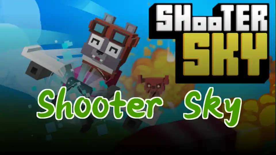 Shooter Sky