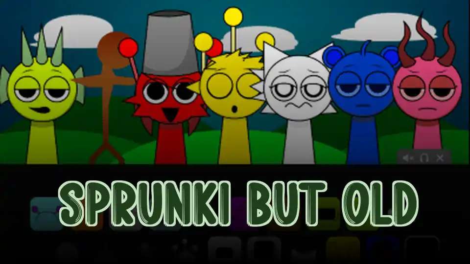 Sprunki But Old