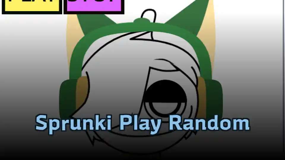 Sprunki Play Random