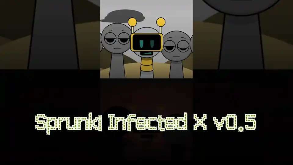Sprunki Infected X v0.5