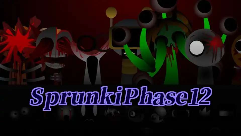 Sprunki Phase 12