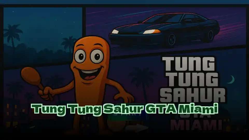 Tung Tung Sahur GTA Miami