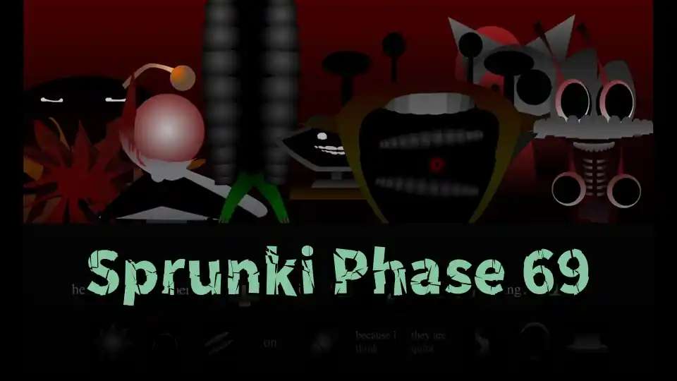 Sprunki Phase 69