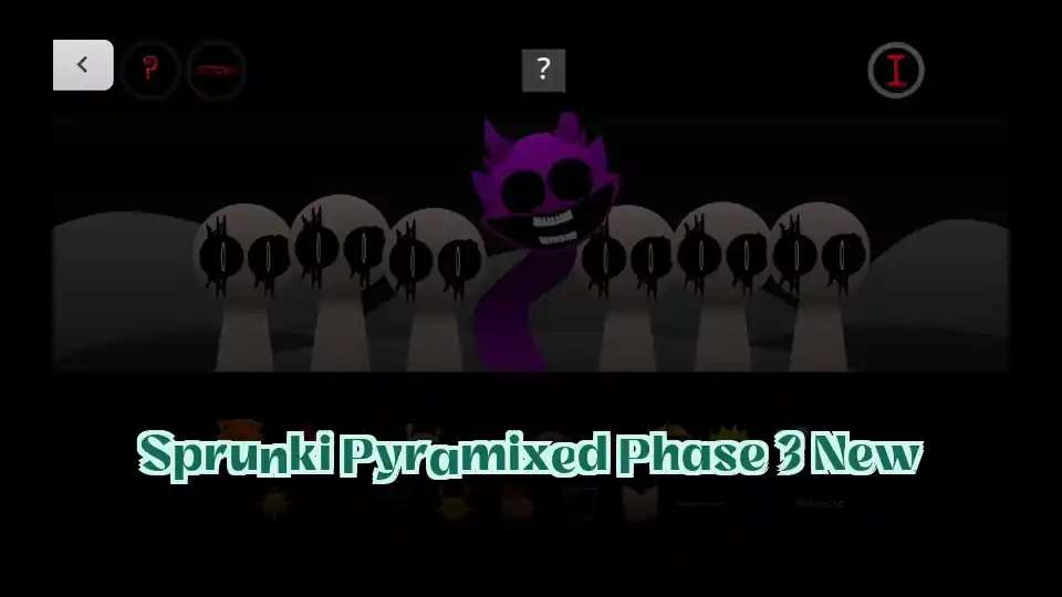 Sprunki Pyramixed Phase 3 New
