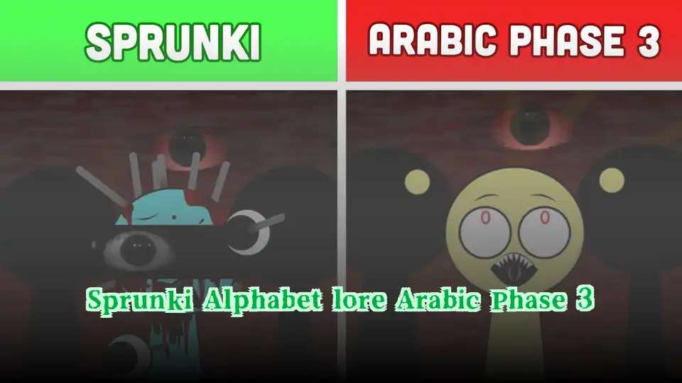 Sprunki Alphabet lore Arabic Phase 3