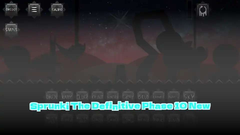Sprunki The Definitive Phase 10 New