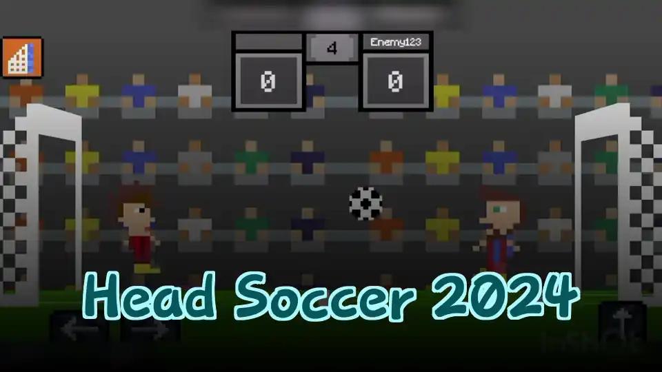 Head Soccer 2024