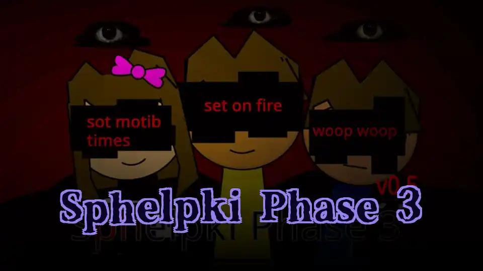 Sphelpki Phase 3