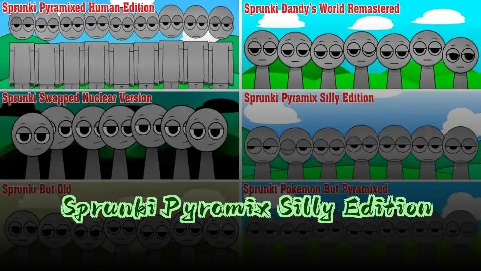 Sprunki Pyramix Silly Edition