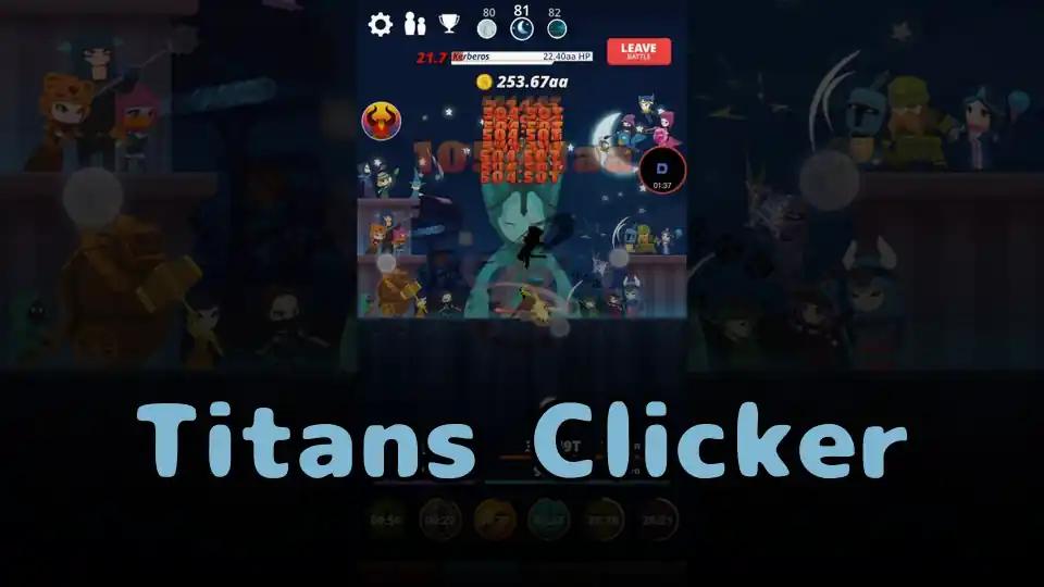 Titans Clicker