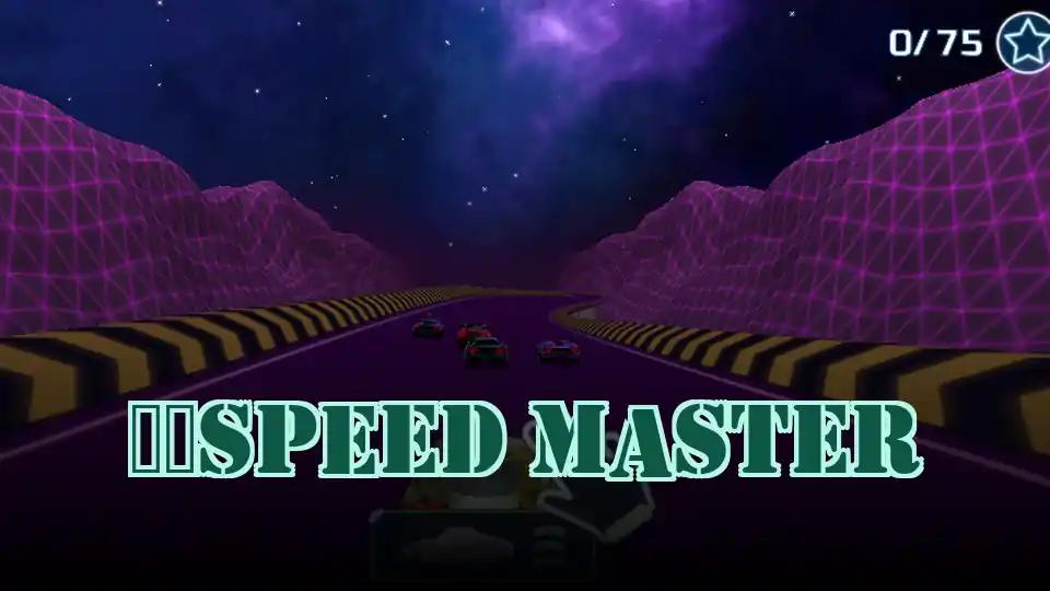 ​​Speed Master