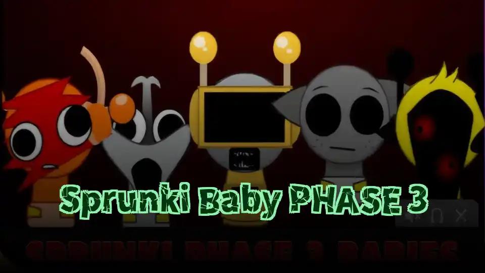 Sprunki Baby PHASE 3