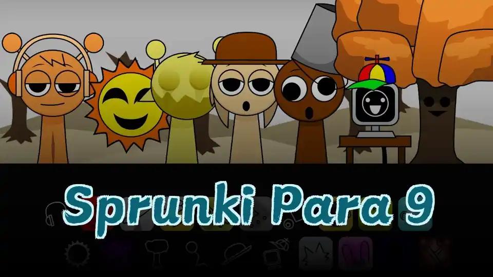 Sprunki Para 9