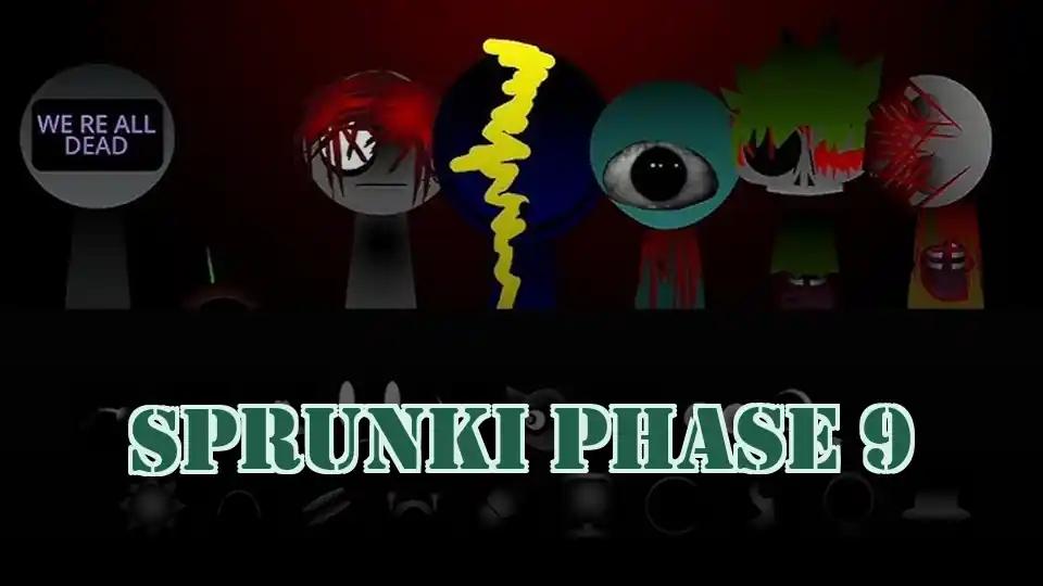 Sprunki Phase 9