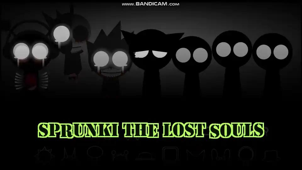 Sprunki The Lost Souls