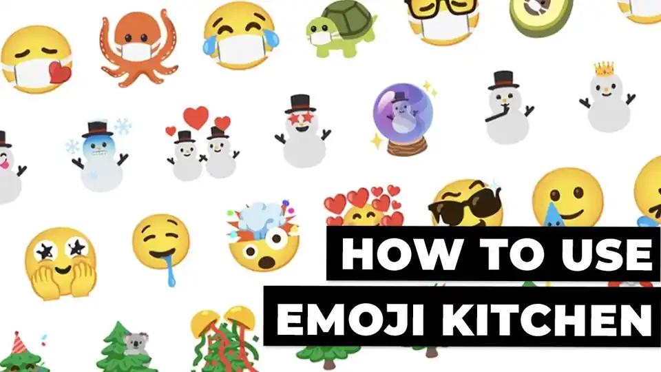 Emoji Kitchen